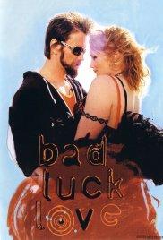 Bad Luck Love (2000) movie poster