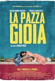 La pazza gioia (2016) movie poster