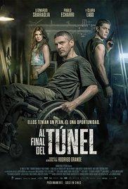 Al final del tunel (2016) movie poster