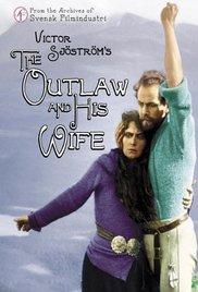The Outlaw and His Wife (1918) movie poster