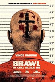 Brawl in Cell Block 99 (2017) movie poster