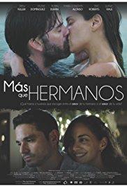 Mas Que Hermanos (2017) movie poster