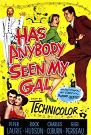 Has Anybody Seen My Gal (1952) movie poster