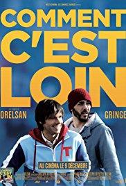 Comment c'est loin (2015) movie poster