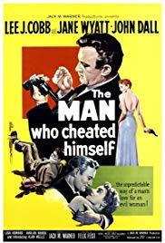 The Man Who Cheated Himself (1950) movie poster