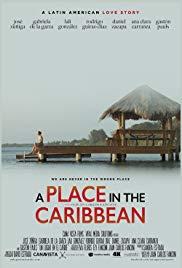 Un lugar en el Caribe (2017) movie poster