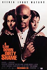 A Low Down Dirty Shame (1994) movie poster