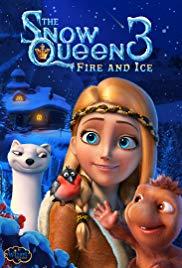 The Snow Queen 3: Fire and Ice (2016) movie poster
