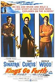 Kings Go Forth (1958) movie poster