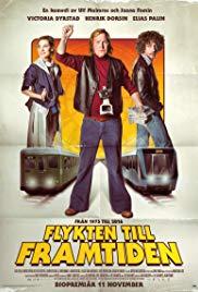 Flykten till framtiden (2016) movie poster