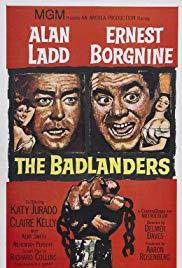 The Badlanders (1958) movie poster