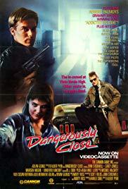 Dangerously Close (1986) movie poster
