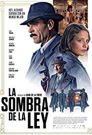 La sombra de la ley (2018) movie poster