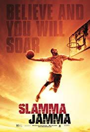 Slamma Jamma (2017) movie poster