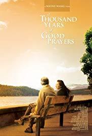 A Thousand Years of Good Prayers (2007) movie poster