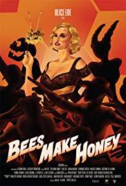 Bees Make Honey (2017) movie poster