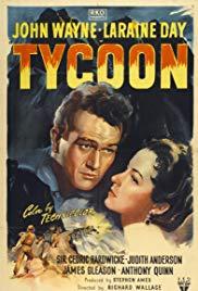 Tycoon (1947) movie poster