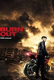 Burn Out (2017) movie poster