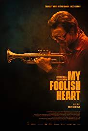 My Foolish Heart (2018) movie poster