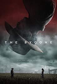 The Bygone (2019) movie poster