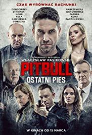 Pitbull. Ostatni pies (2018) movie poster
