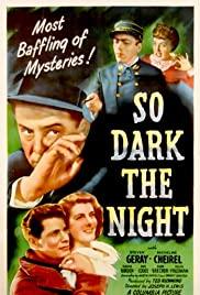 So Dark the Night (1946) movie poster