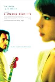 A Slipping-Down Life (1999) movie poster