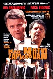 Kad mrtvi zapjevaju (1998) movie poster