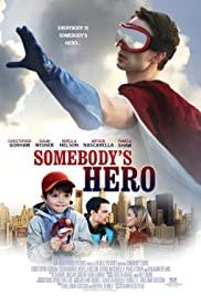 Somebody's Hero (2012) movie poster